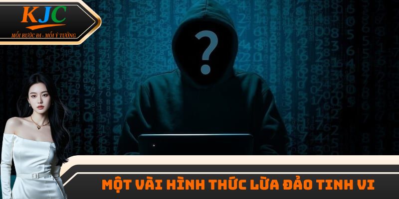 Cảnh báo lừa đảo một vài hình thức nguy hiểm nhất bấy giờ