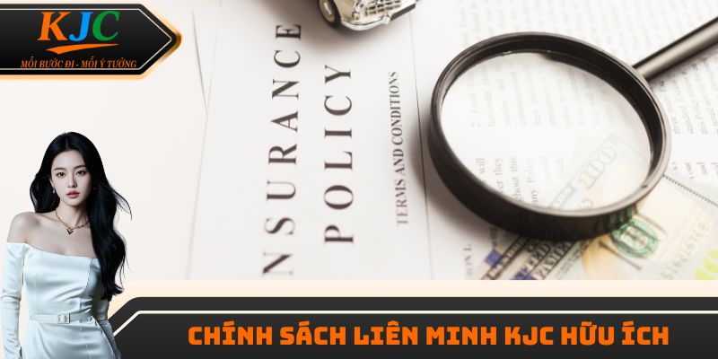 Chính sách liên minh KJC hữu ích