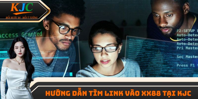 Hướng dẫn tìm link vào XX88 tại KJC