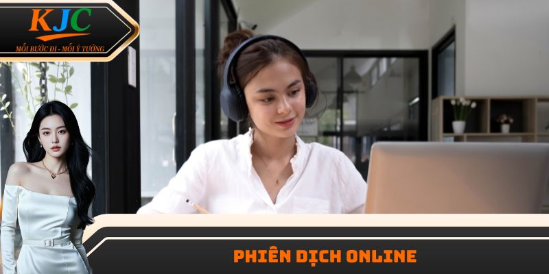 Phiên dịch online