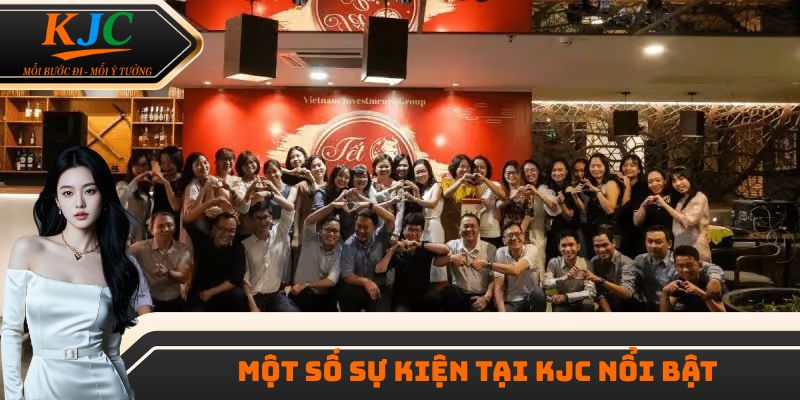 Một vài sự kiện tại KJC mang đến giá trị cho cộng đồng